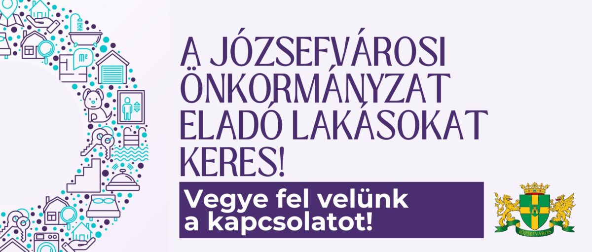 A Józsefvárosi Önkormányzat eladó lakásokat keres!