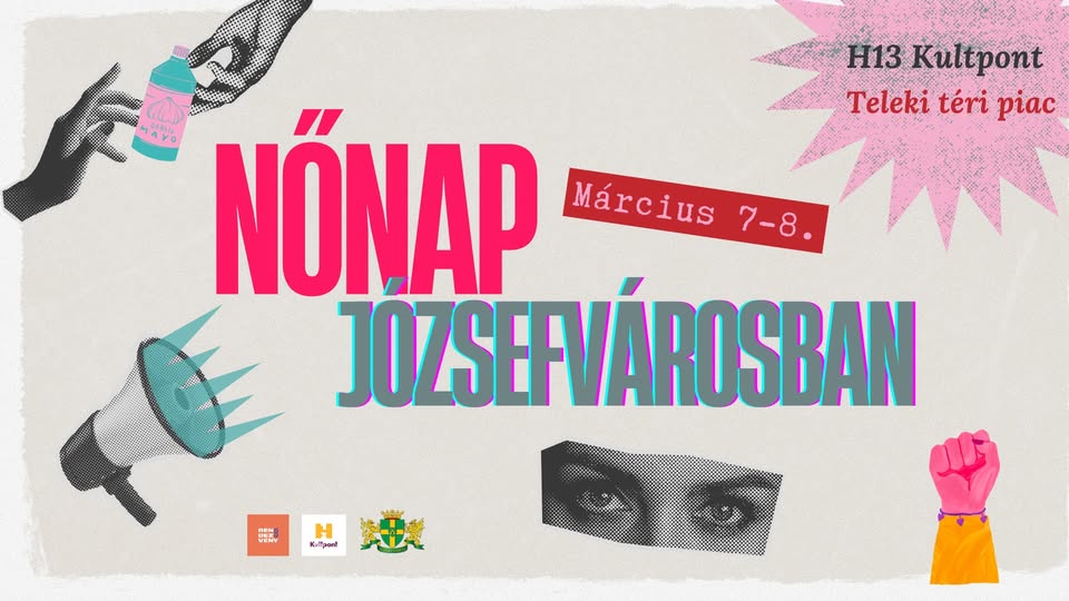 Nőnapi programok Józsefvárosban – Ünnepeljünk együtt!