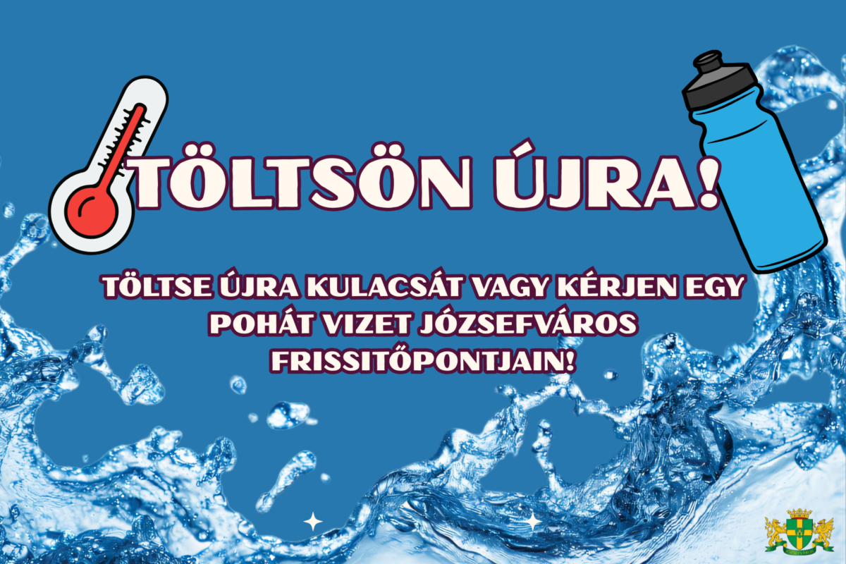 Ingyenes frissítőpontokkal segíti a kerületieket Józsefváros
