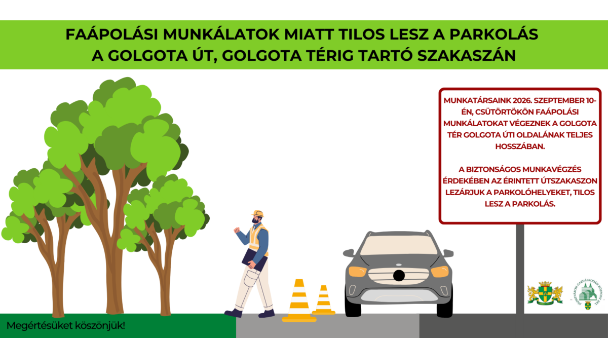 Faápolási munkálatok miatt tilos lesz a parkolás a Golgota tér Golgota úti oldalán